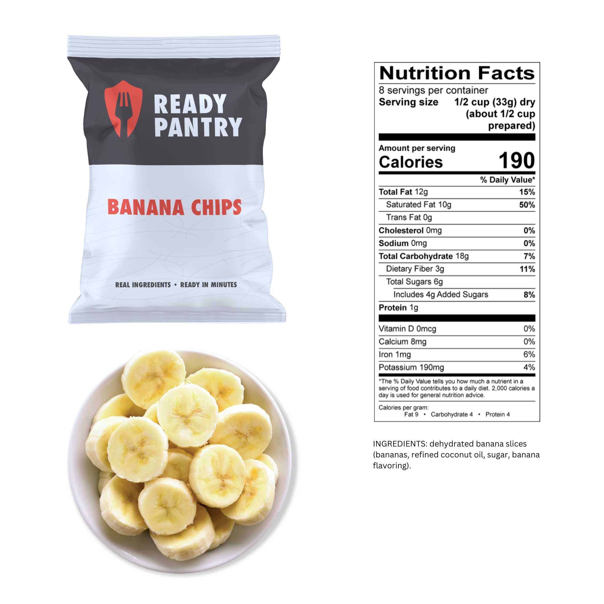A bag of Ready Pantry Banana Chips next to a Nutrition Facts label and a plate of sliced bananas on a white background.