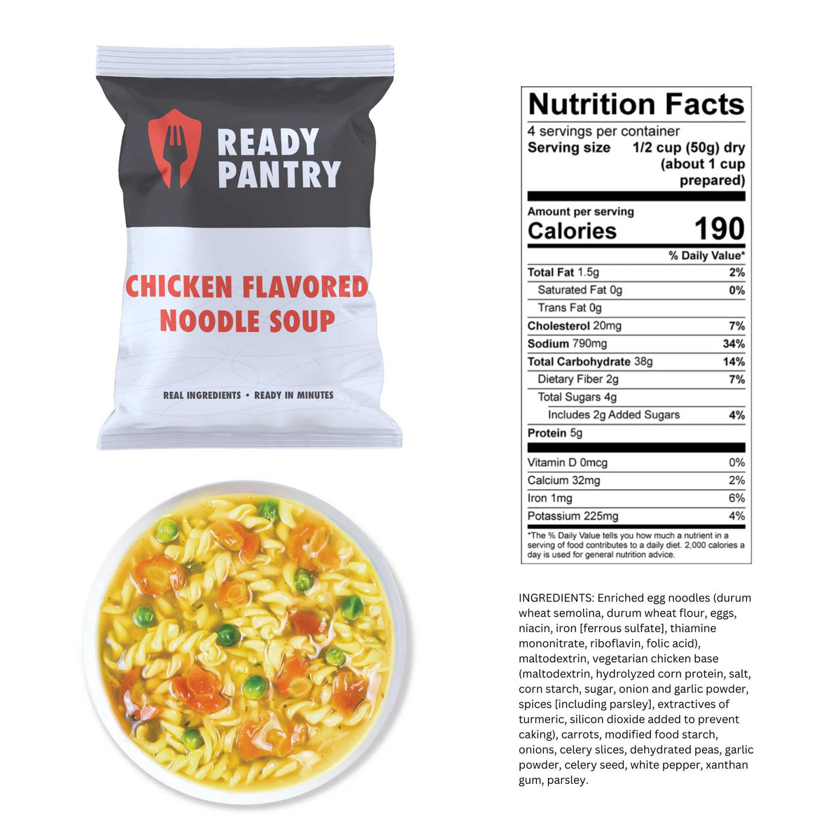 A bag of Ready Pantry Chicken Flavored Noodle Soup shown on a white background with a large Nutrition Facts label overlaid on the right side. The bag is white and black with red branding and a photo of noodle soup on the front.