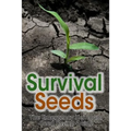 Survival Seeds: The Emergency Heirloom Seed Saving Guide - Paperback