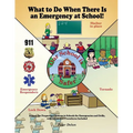 What to Do When There Is an Emergency at School!: A Story for Preparing Children in Schools for Emergencies and Drills, with A.L.i.C.E. Procedures Inc - Paperback
